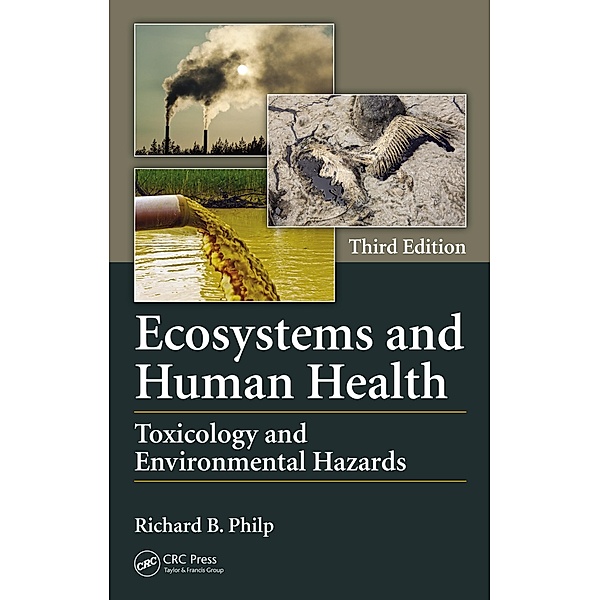Ecosystems and Human Health, Richard B. Philp