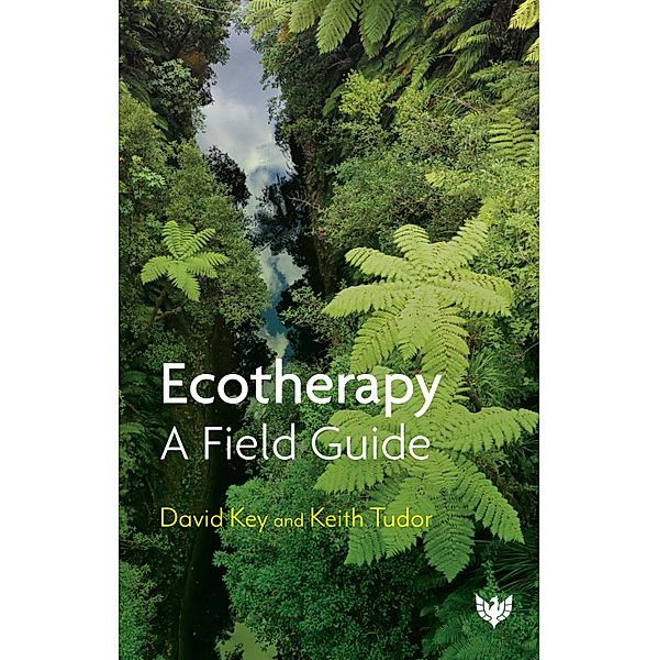 Ecotherapy, David Key, Keith Tudor