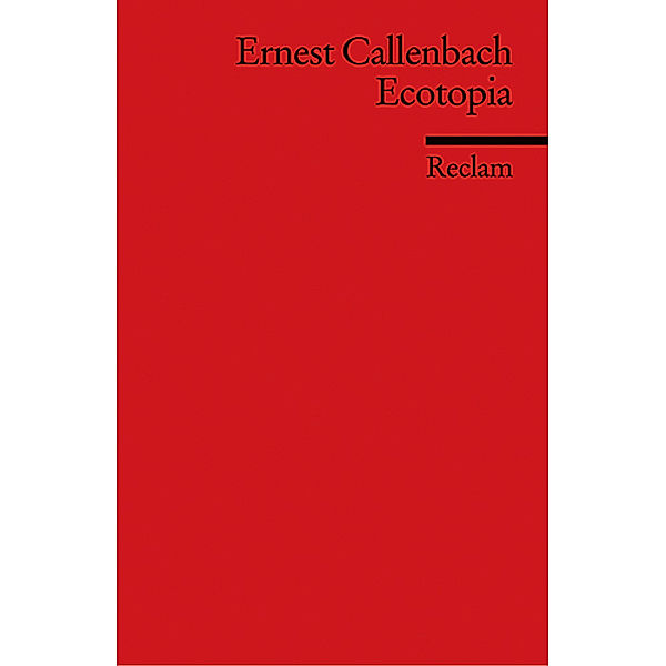 Ecotopia, Ernest Callenbach