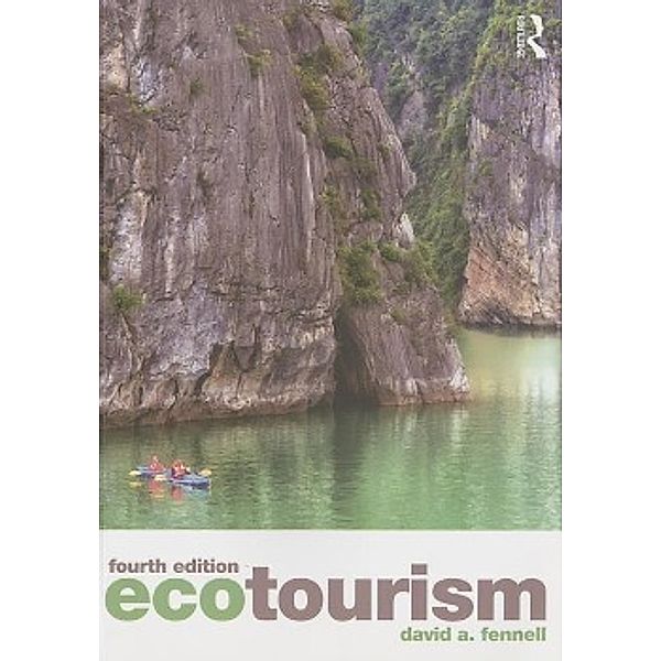 Ecotourism, David A. Fennell