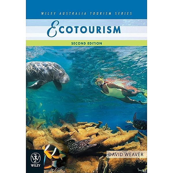 Ecotourism, David Weaver