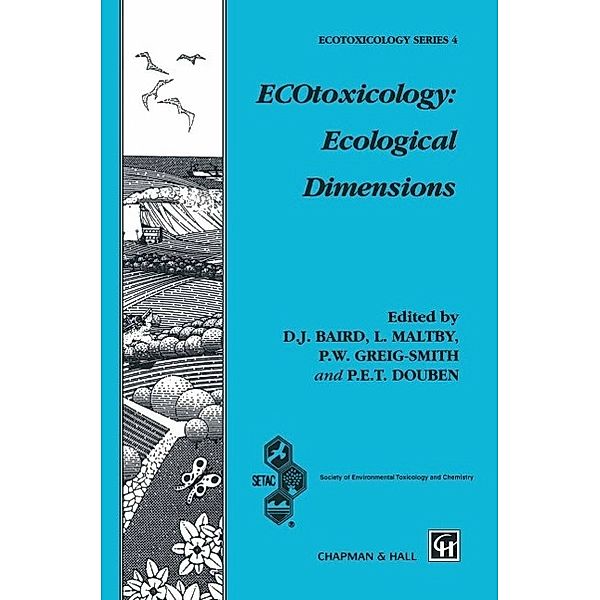 ECOtoxicology: Ecological Dimensions / Ettore Majorana International Science Series