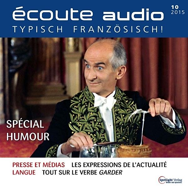 écoute audio - Französisch lernen Audio - Französischer Humor, Spotlight Verlag