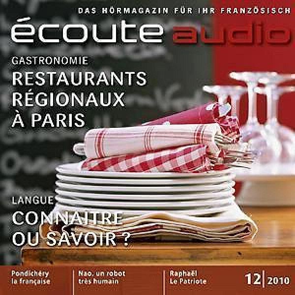 écoute audio - Französisch lernen Audio - Die französische Küche, France Arnaud, Spotlight Verlag