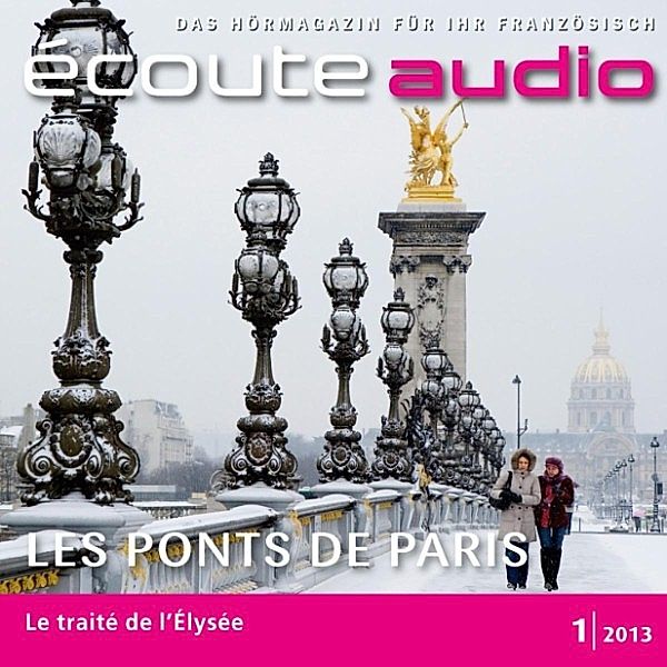 écoute audio - Französisch lernen Audio - Die Brücken von Paris, Spotlight Verlag