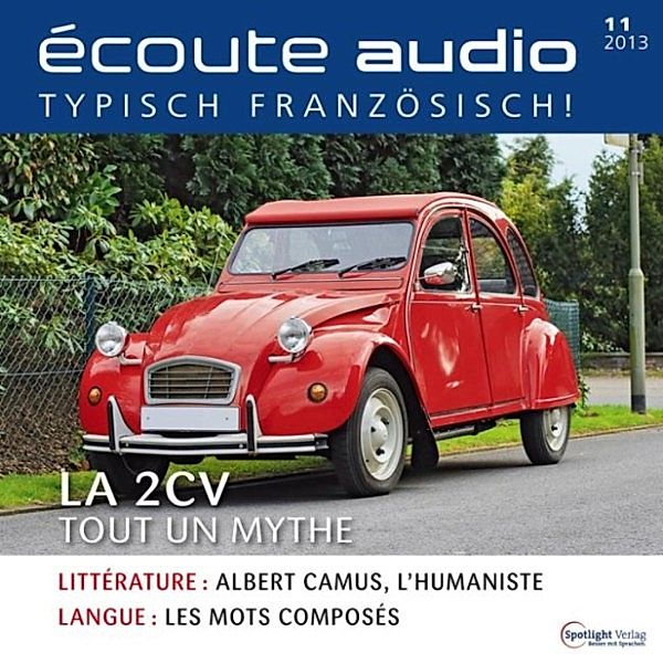 écoute audio - Französisch lernen Audio - Die Ente, Spotlight Verlag