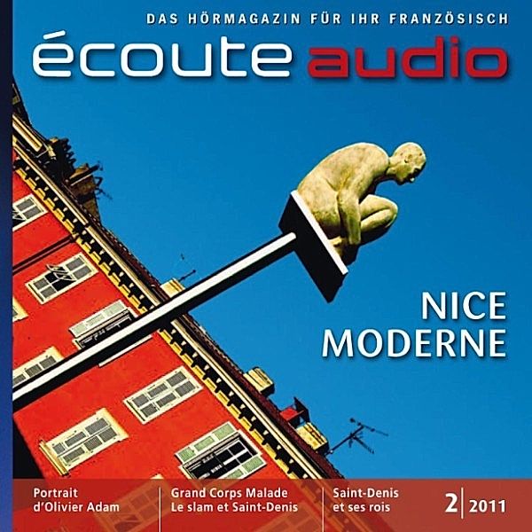 écoute audio - Französisch lernen Audio - Modernes Nizza, France Arnaud, Spotlight Verlag