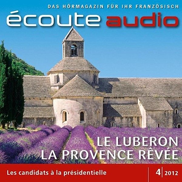 écoute audio - Französisch lernen Audio - Traumhafter Luberon, France Arnaud