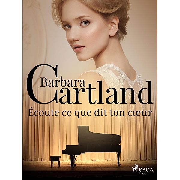 Écoute ce que dit ton coeur, Barbara Cartland