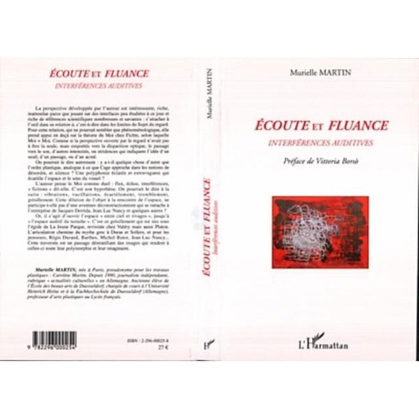 ecoute et fluance interferences auditive / Hors-collection, Martin Murielle
