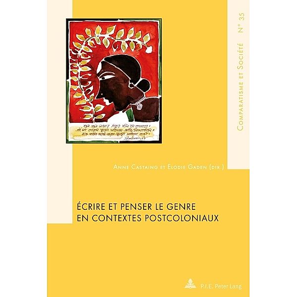 Écrire et penser le genre en contextes postcoloniaux