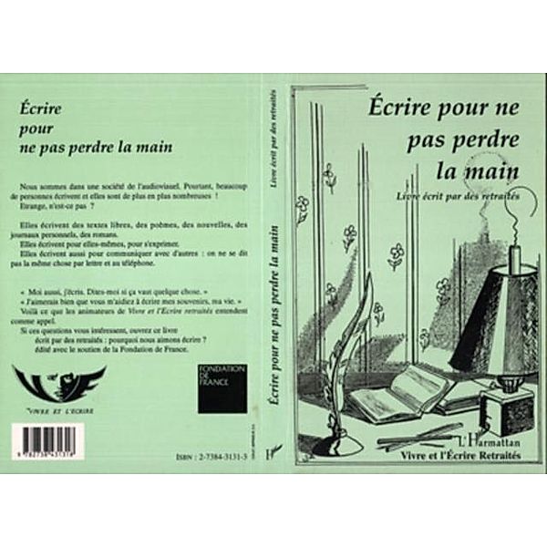 Ecrire pour ne pas perdre la main / Hors-collection, Collectif