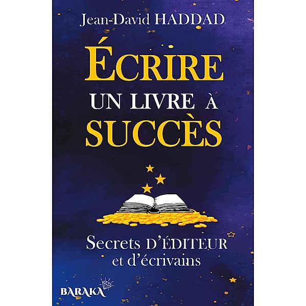 Écrire un livre à succès, Jean-David Haddad