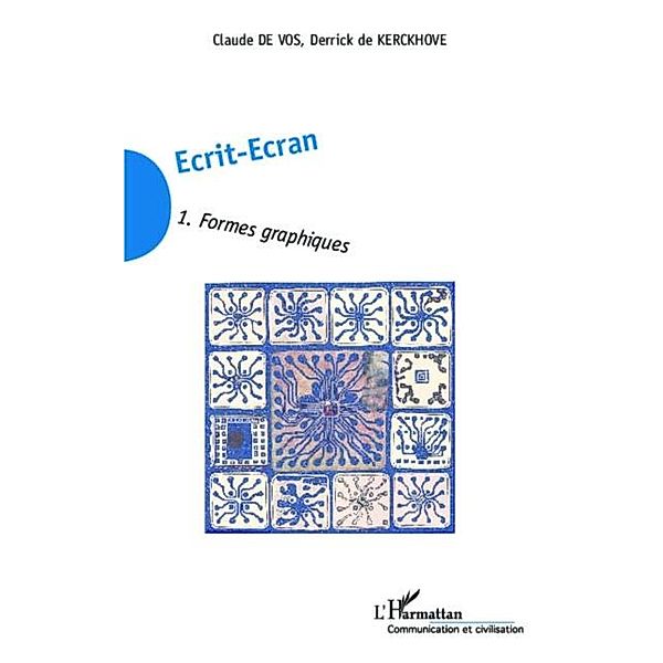 Ecrit-Ecran (Tome 1) / Hors-collection, Derrick De Kerckhove