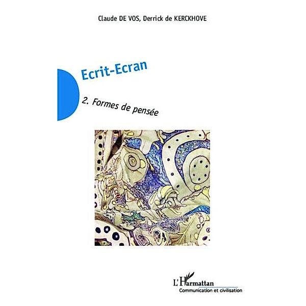 Ecrit-Ecran (Tome 2) / Hors-collection, Derrick De Kerckhove