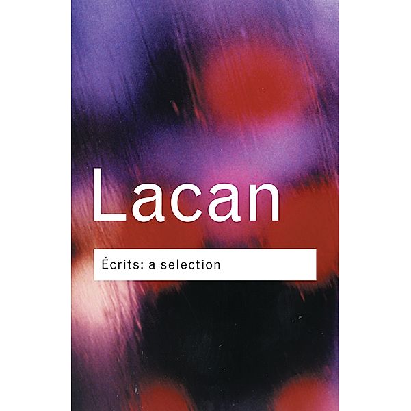 Ecrits: A Selection, Jacques Lacan