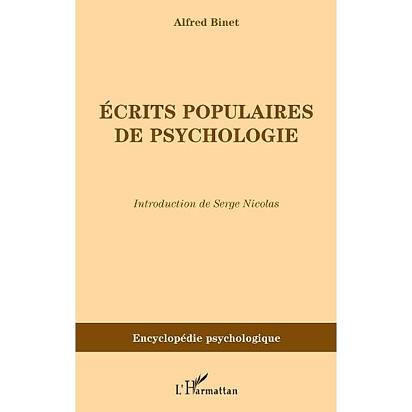 Ecrits populaires de psychologie, Binet Alfred Binet