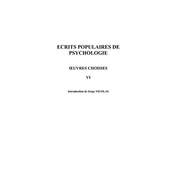 Ecrits populaires de psychologie / Hors-collection, Alfred Binet