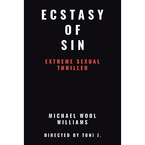 Ecstasy of Sin, Michael Williams