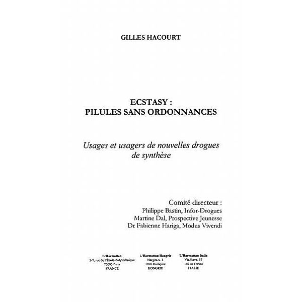 Ecstasy pilules sans ordonnances / Hors-collection, Hacourt Gilles