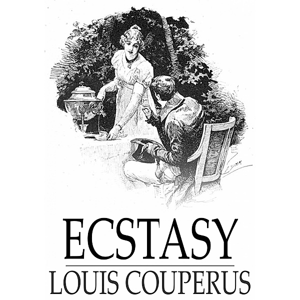 Ecstasy / The Floating Press, Louis Couperus