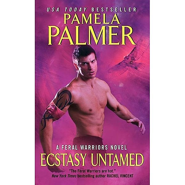 Ecstasy Untamed / Feral Warriors Bd.6, Pamela Palmer