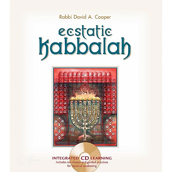 Ecstatic Kabbalah, David A. Cooper