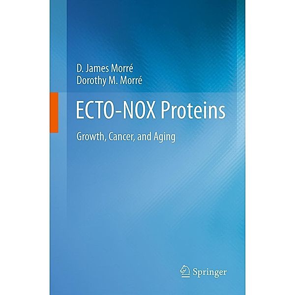 ECTO-NOX Proteins, D. James Morré, Dorothy M. Morré