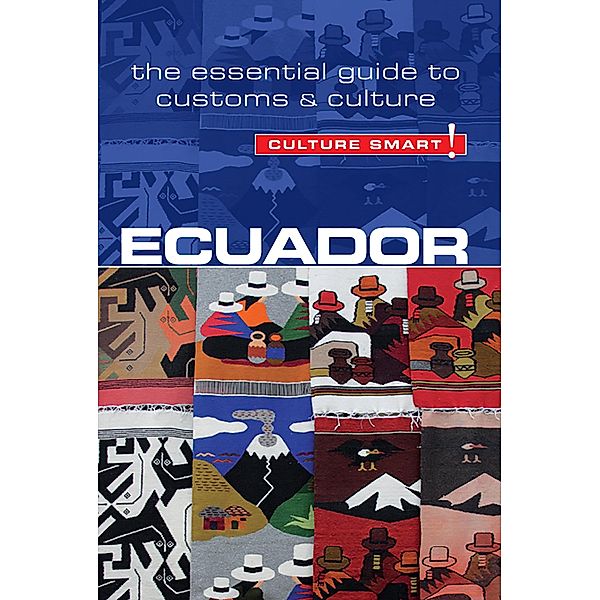 Ecuador - Culture Smart!, Russell Maddicks