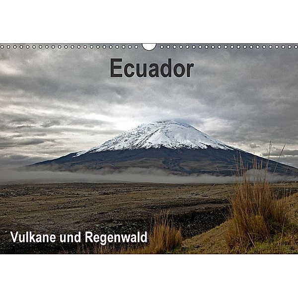 Ecuador - Regenwald und Vulkane (Wandkalender 2017 DIN A3 quer), Akrema-Photography