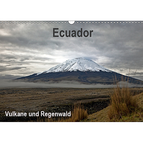 Ecuador - Regenwald und Vulkane (Wandkalender 2019 DIN A3 quer), Akrema-Photography
