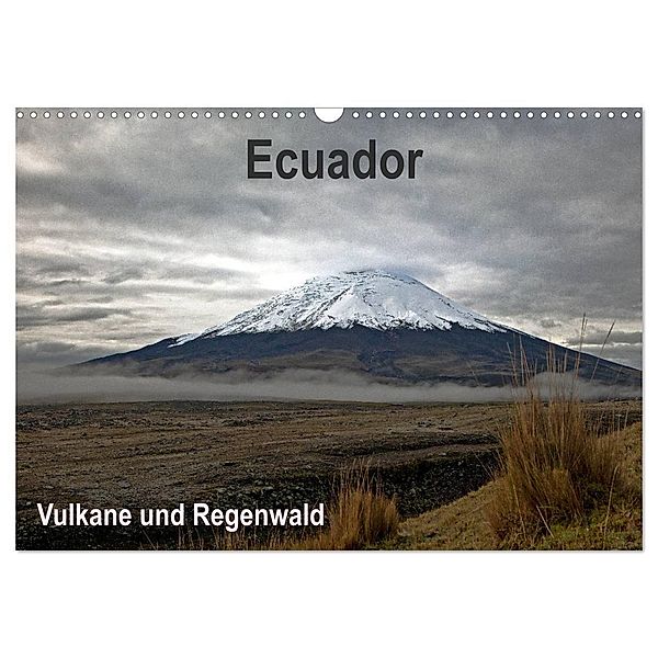 Ecuador - Regenwald und Vulkane (Wandkalender 2024 DIN A3 quer), CALVENDO Monatskalender, Akrema-Photography, Neetze