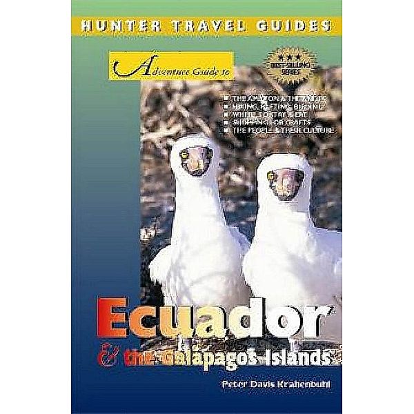 Ecuador & the Galapagos Islands, Peter Krahenbuhl