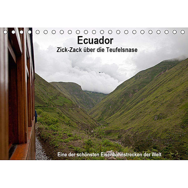 Ecuador Zick-Zack über die Teufelsnadel (Tischkalender 2019 DIN A5 quer), Akrema-Photography Neetze