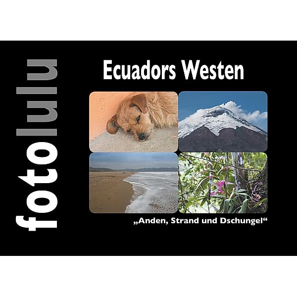 Ecuadors Westen, Fotolulu