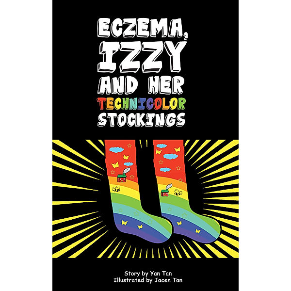 Eczema, Izzy And Her Technicolor Stockings, Yan Tan