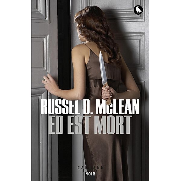 Ed est mort / Cal-Lévy- R. Pépin, Russel D Mclean