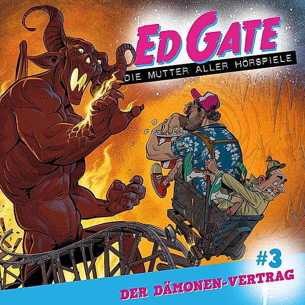 Ed Gate - 3 - Ed Gate - Die Mutter aller Hörspiele, Folge 3: Der Dämonen-Vertrag, Dennis Kassel