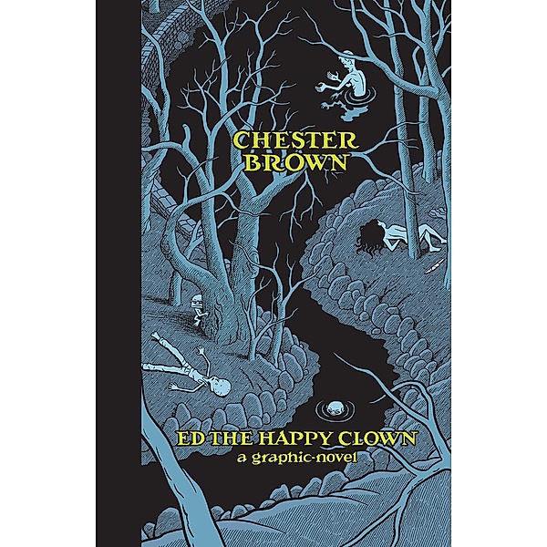 Ed the Happy Clown, Chester Brown