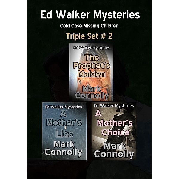 Ed Walker Mysteries: Triple Play 2, Mark Connolly