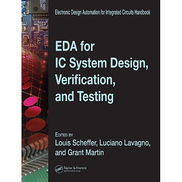 EDA for IC System Design, Verification, and Testing