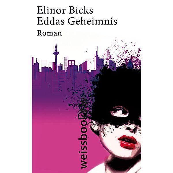 Eddas Geheimnis, Elinor Bicks