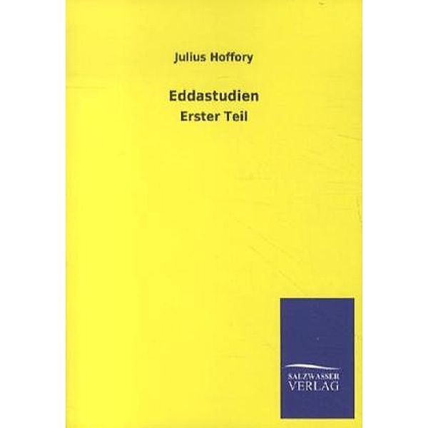 Eddastudien, Julius Hoffory