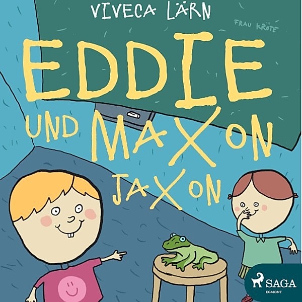 Eddie - Eddie und Maxon Jaxon (Ungekürzt), Viveca Lärn