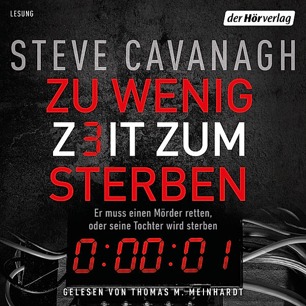 Eddie Flynn - 1 - Zu wenig Zeit zum Sterben, Steve Cavanagh