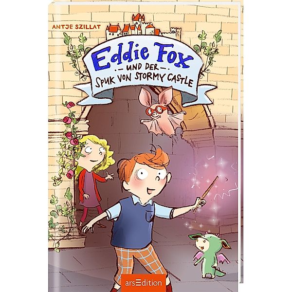 Eddie Fox und der Spuk von Stormy Castle / Eddie Fox Bd.1, Antje Szillat