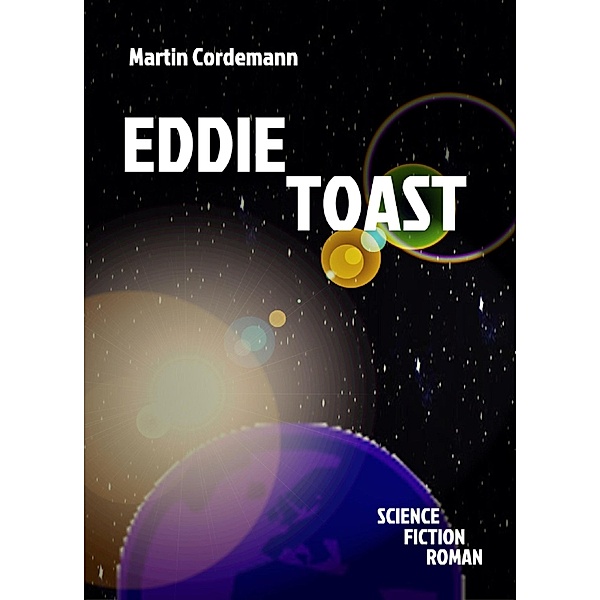 Eddie Toast, Martin Cordemann