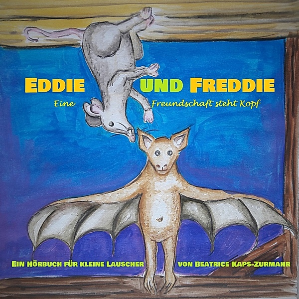 Eddie und Freddie, Beatrice Kaps-Zurmahr