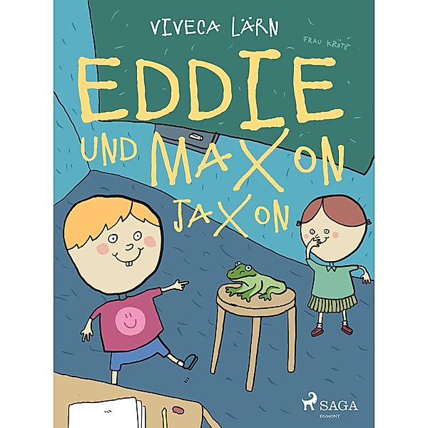 Eddie und Maxon Jaxon, Viveca Lärn