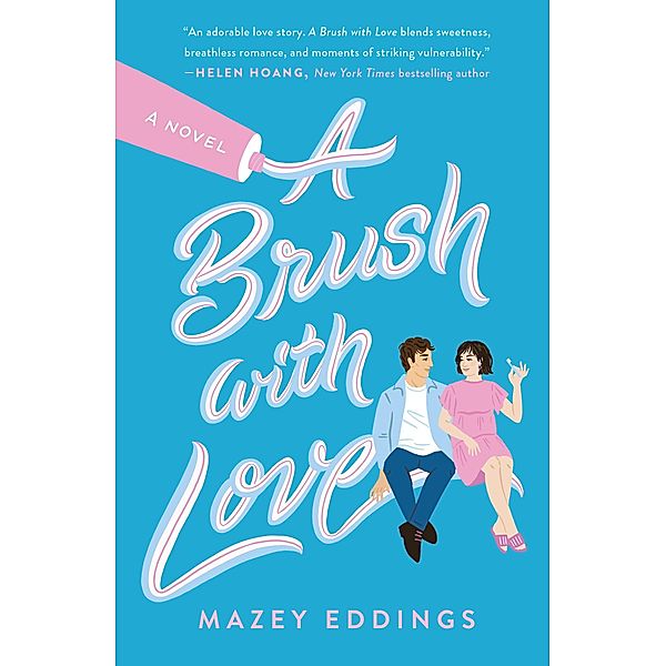 Eddings, M: Brush with Love, Mazey Eddings